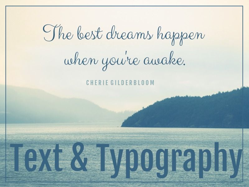 Bold text and quote on landscape image - The importance of understanding typography - Image