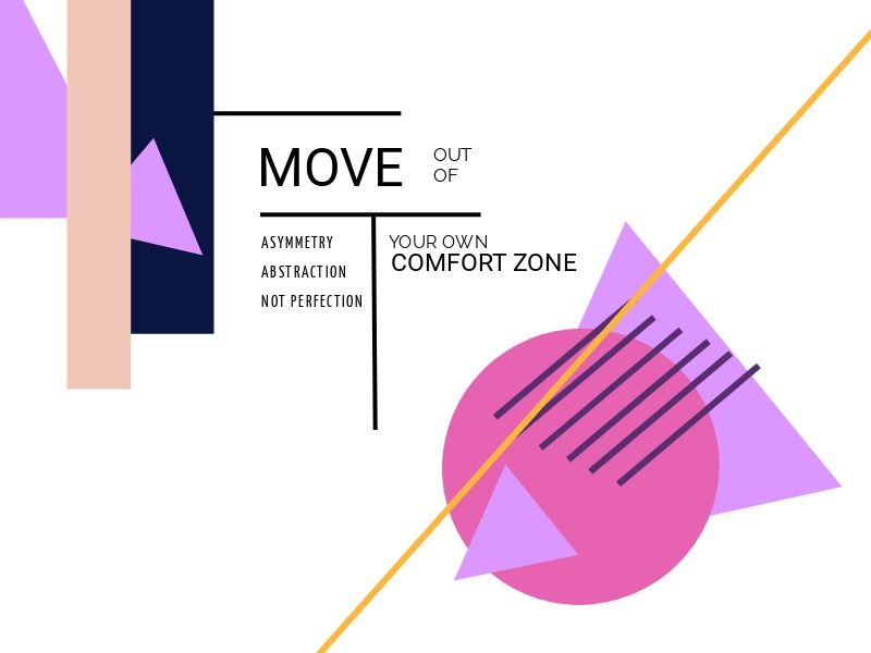 Asymmetry Geometric Designs With Pink and Purple Shapes. Text: Move out of your own comfort zome. Asymmetry, Abstraction, Not Perfection - Asymmetrical elements in design - Image