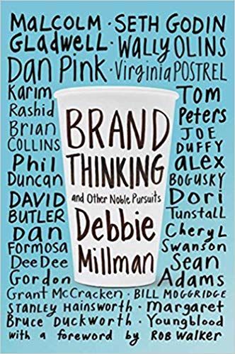Buchcover „Brand Thinking and Other Noble Pursuits“ – Eine Reihe von Interviews mit Veteranen der Markenbranche – Bild