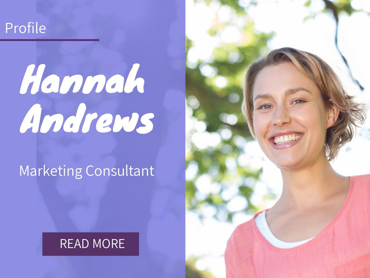 'Hanna Andrews - Marketing Consultant' profile post example - How to write profile blog posts - Image