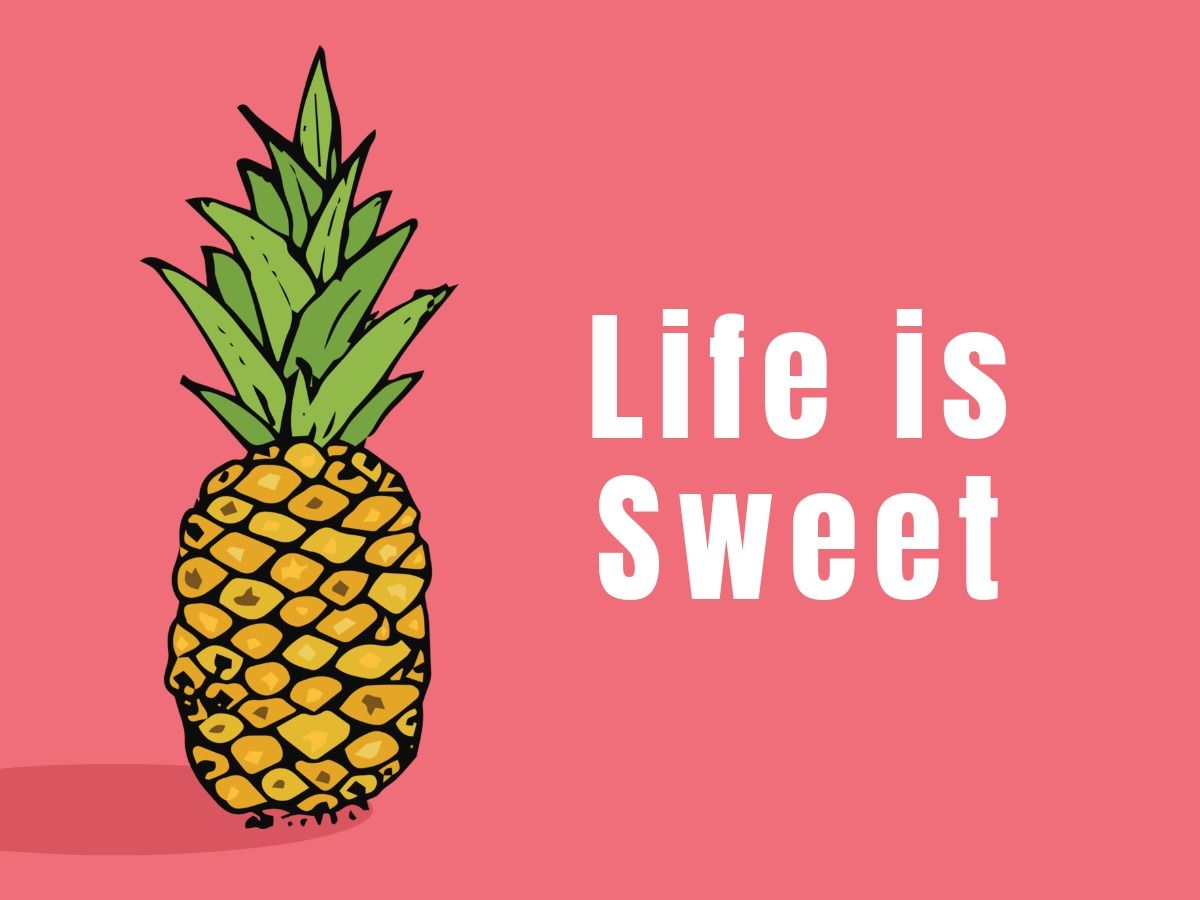 Ananasleben ist ein süßes rosa Design