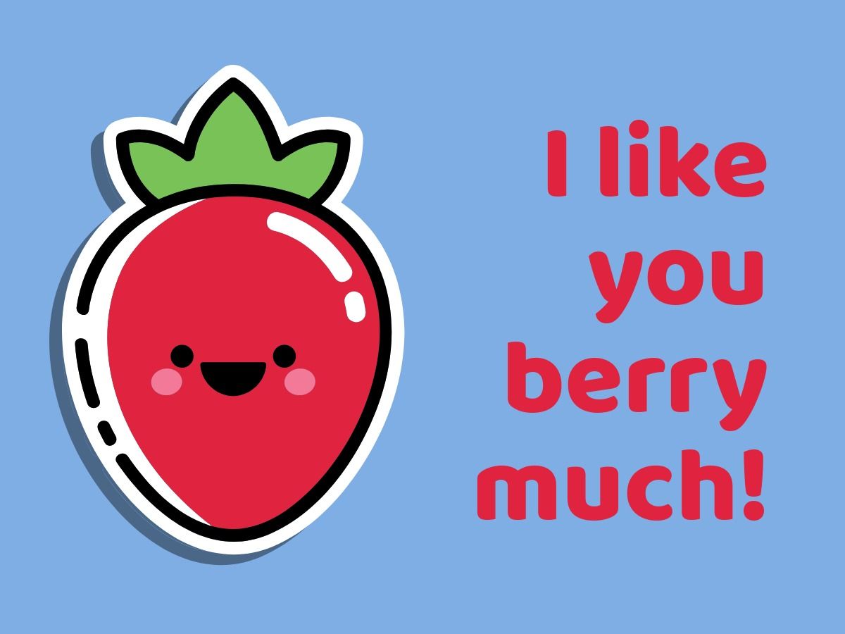 Strawberry saying I like you berry much - 50 ideas and templates to use in your designs - Image