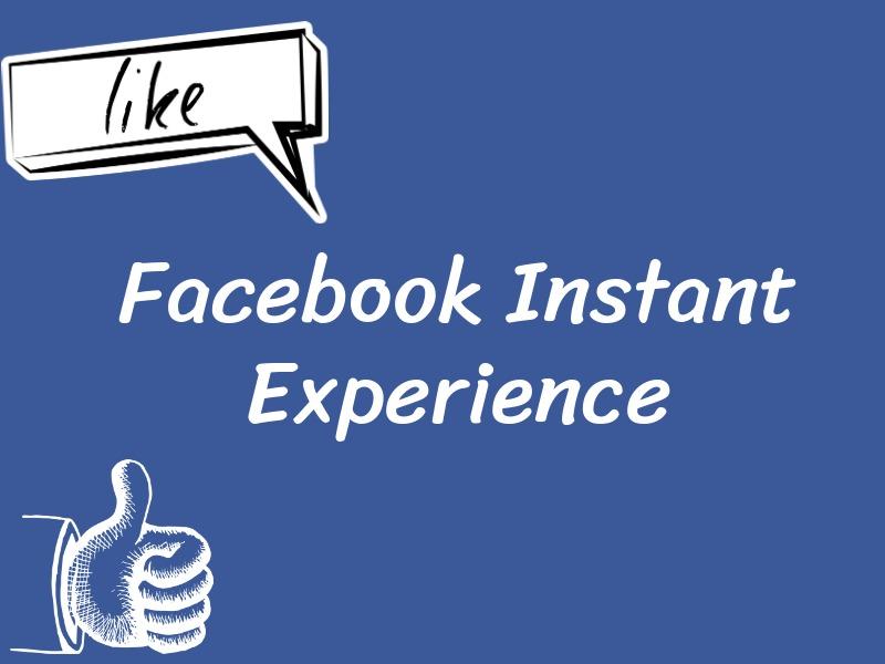 Expérience instantanée Facebook - publicités instantanées Facebook - Image