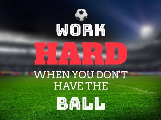 Quote: Work Hard When You Don't Have the Ball with a football field in the background - Amazing Facebook post ideas for businesses - Image