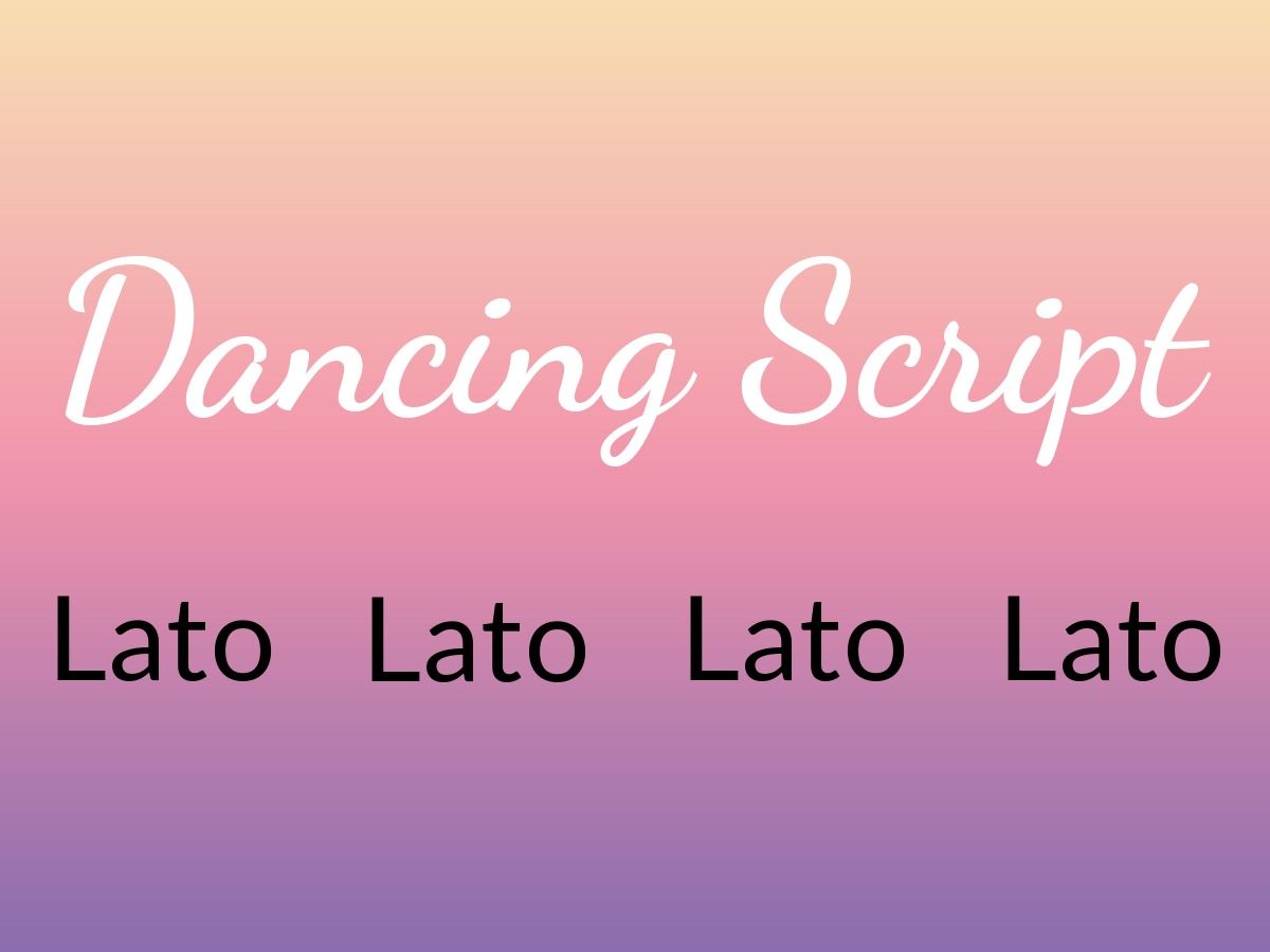 An image showing the combination of fonts Dancing Script and Lato - Selection of font pairings for your brand: 15 perfect font combinations to kickstart your next design - Image