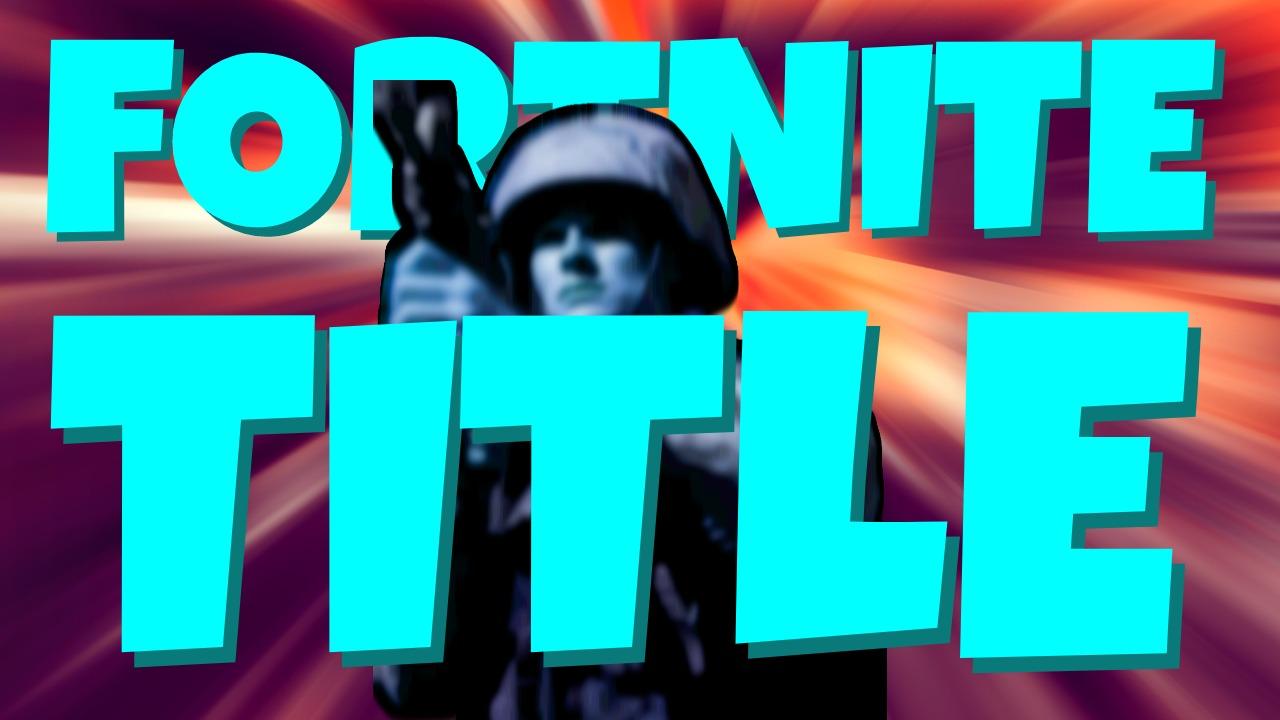 Titre fortnite - Image