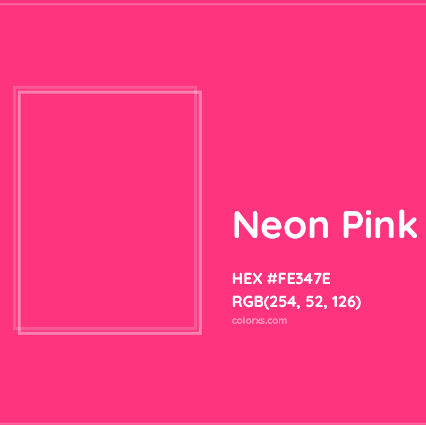 Neon Pink Color