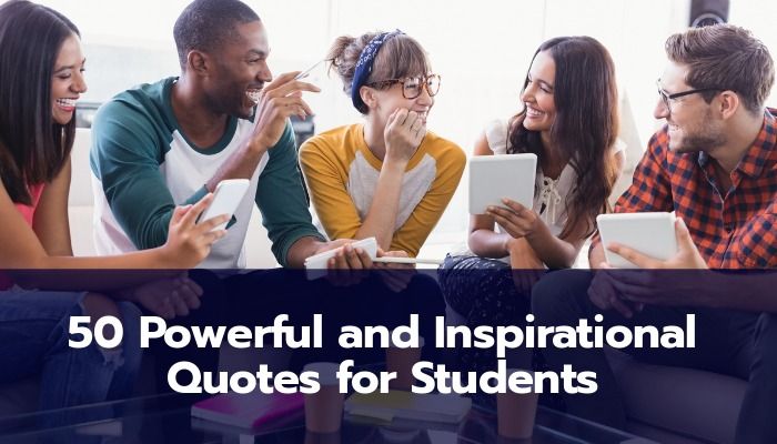 Motivational Quotes for Student Excellence: 50 Powerful [FREE] Inspiration  Templates