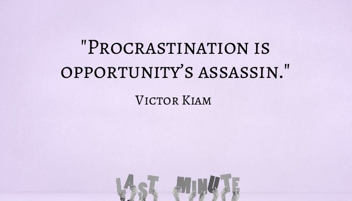 Victor Kiam quote on a purple background with a 'Last Minute' image at the bottom - Best inspirational and motivational quotes for college students - Image