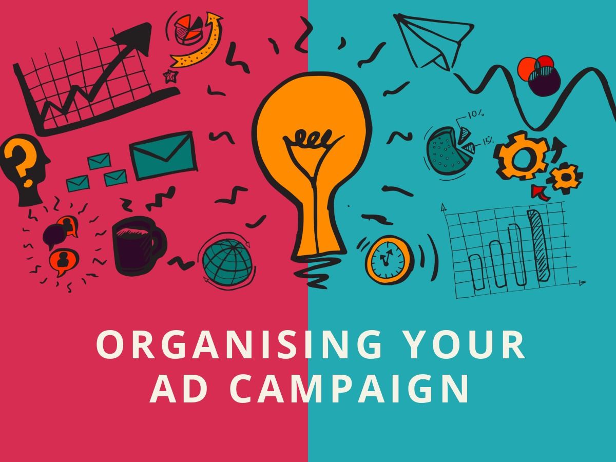 Organizing your ad campaign - A step-by-step guide to creating TikTok ads - Image