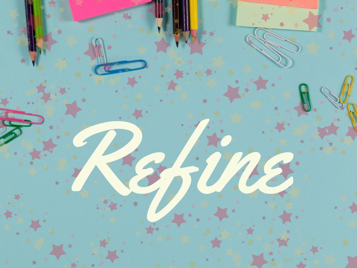 The word 'Refine' is written on a blue background with a star pattern - A step-by-step guide to creating TikTok ads - Image