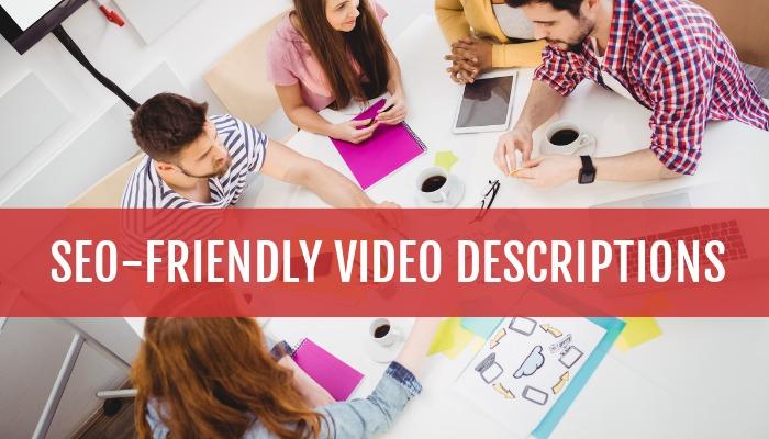 Descripciones de video amigables con SEO